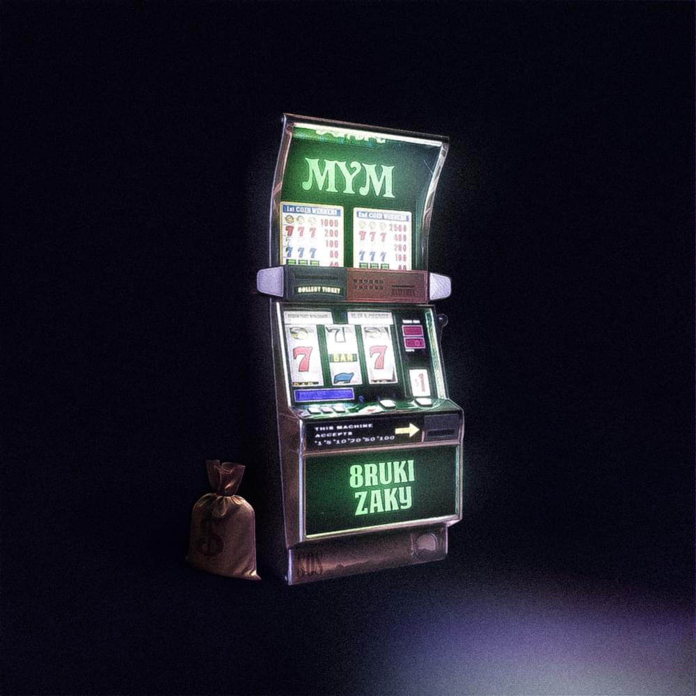 8ruki & Zaky - MYM